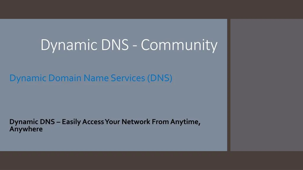 dynamic dns community