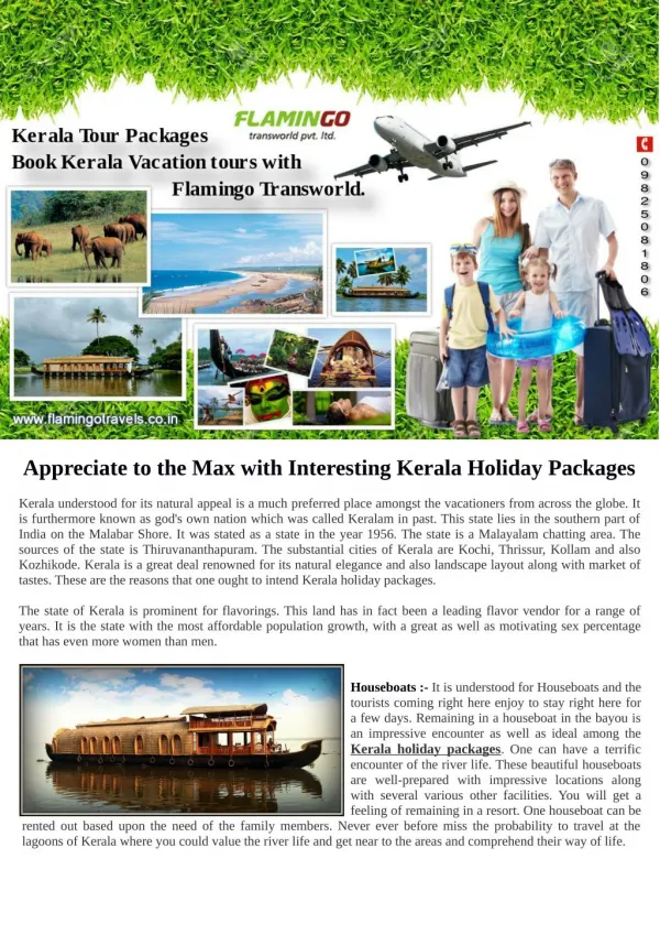 Now Visit to Kerala with family becomes more Affordable and Easy.