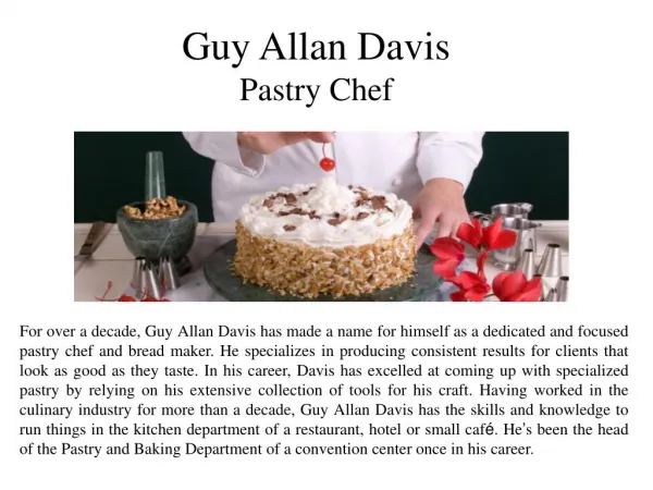 Guy Allan Davis Pastry Chef