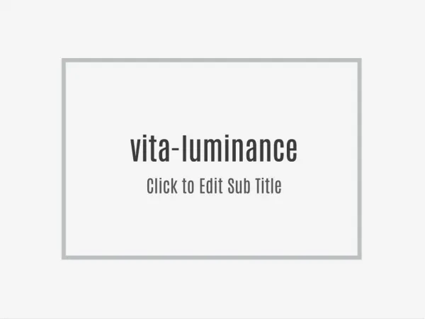vita-luminance you can try at your local bookstore