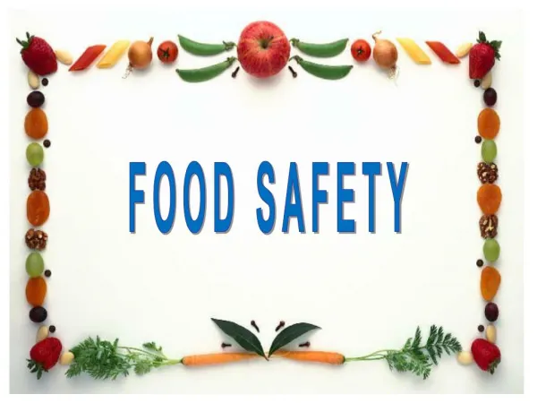 How Can We Handle the Food Safety