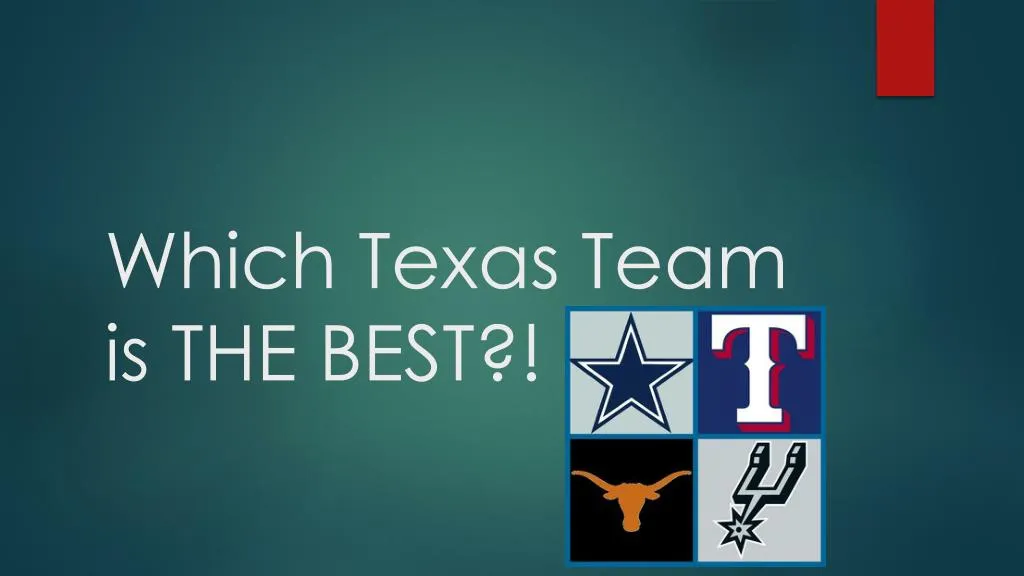 which texas team is the best