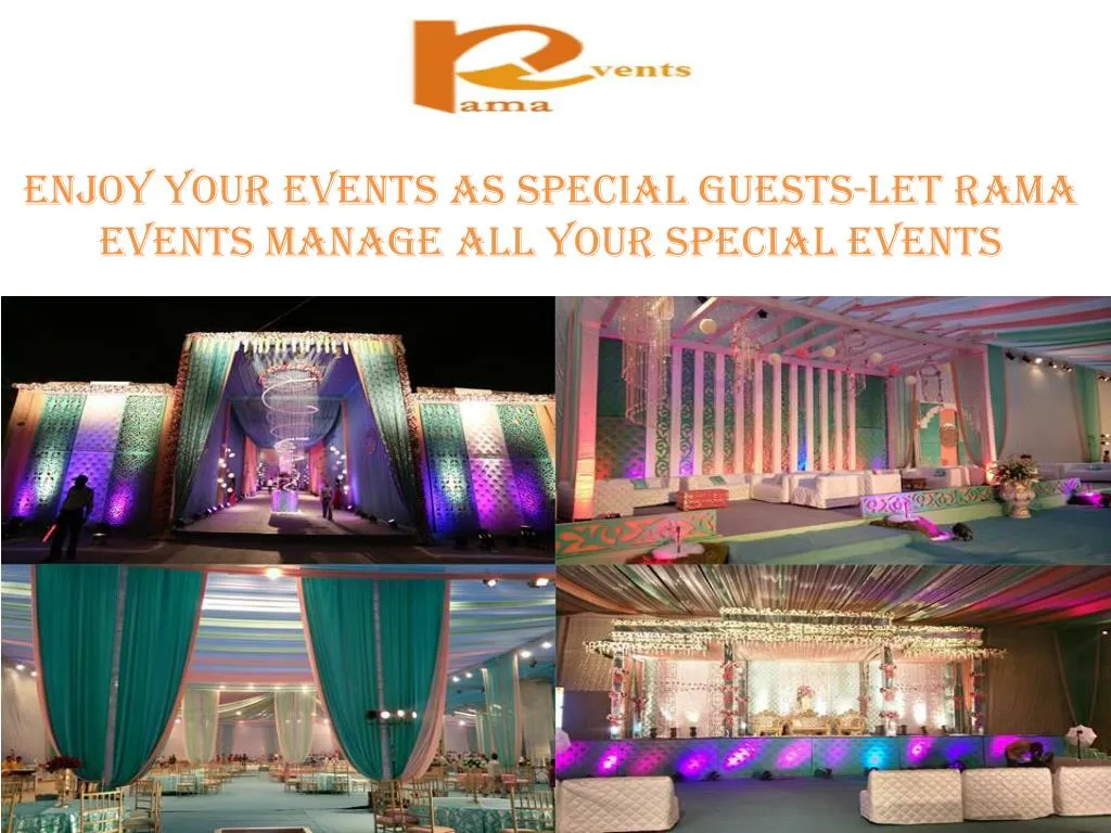 enjoy your events as special guests let rama events manage all your special events