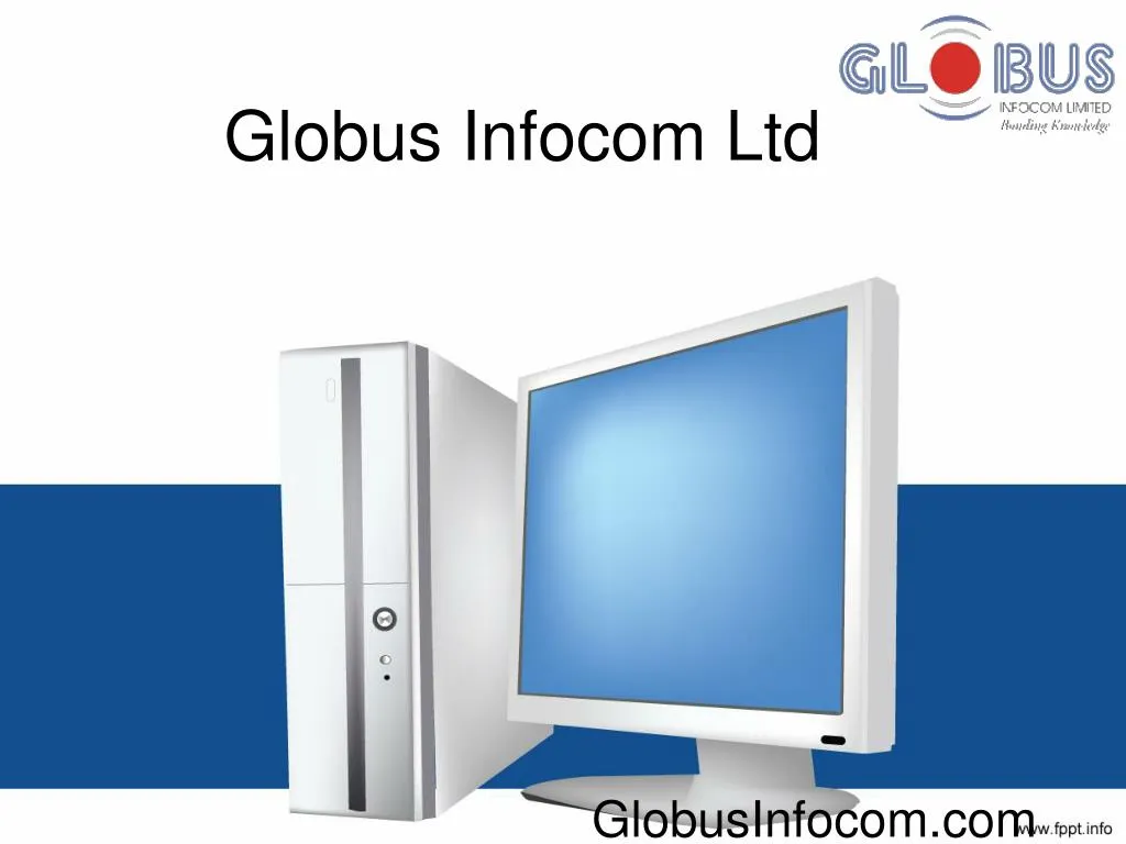 globus infocom ltd