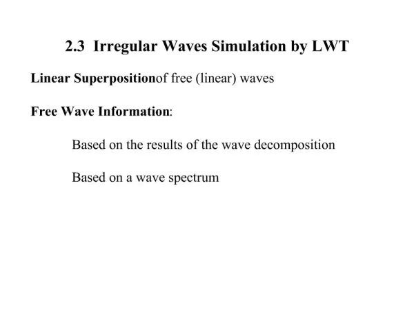 2.3 Irregular Waves Simulation by LWT