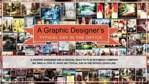A Day in The Life of a Graphic Designer
