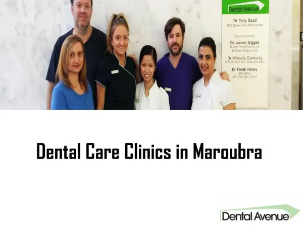 Dental Care Clinic in Maroubra