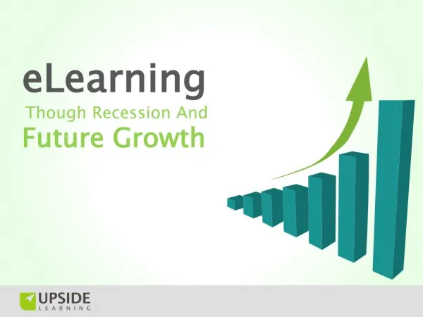 Elearning Through Recession & Future Growth