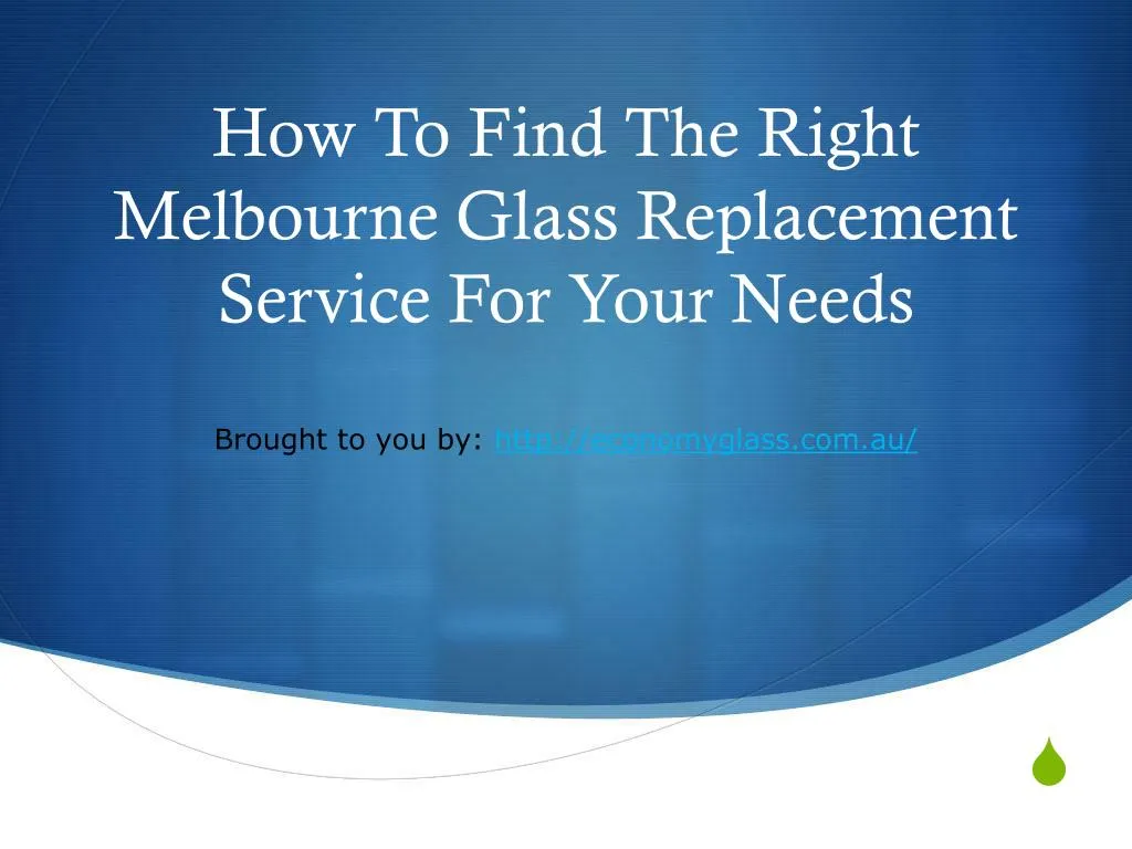 how to find the right melbourne glass replacement service for your needs