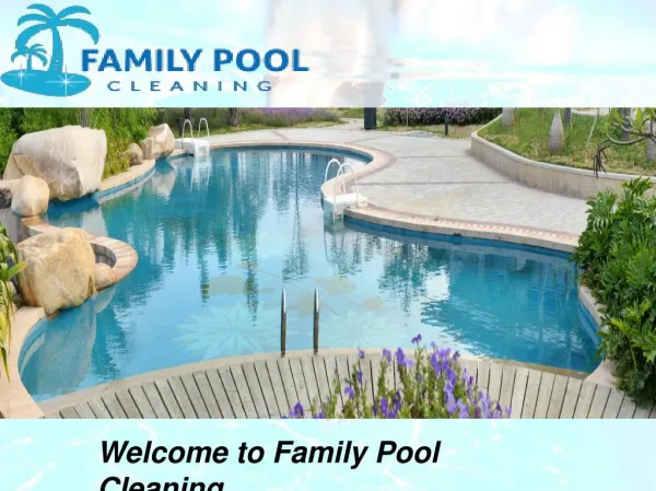 Family Pool Cleaning.ppt