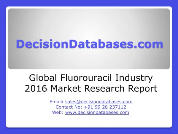 Global Fluorouracil Industry Key Manufacturers Analysis 2021
