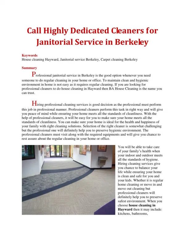 Call Highly Dedicated Cleaners for Janitorial Service in Berkeley