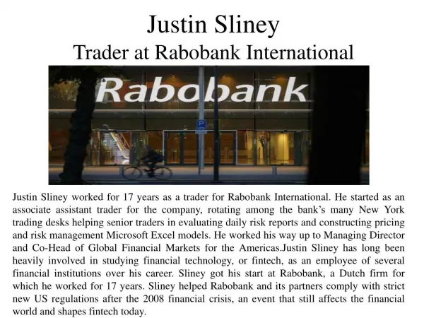 Justin Sliney - Trader at Rabobank International