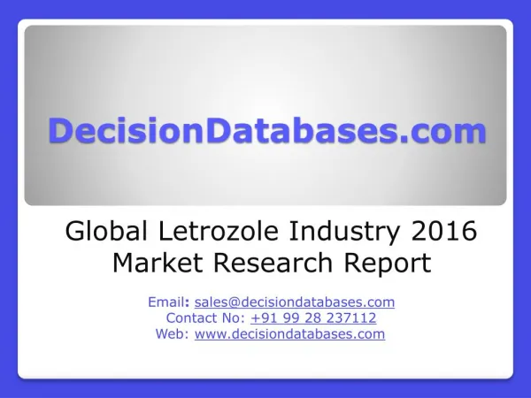 Global Letrozole Market 2016:Industry Trends and Analysis