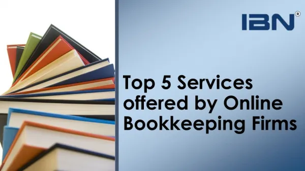 Top 5 services offered by online bookkeeping firms