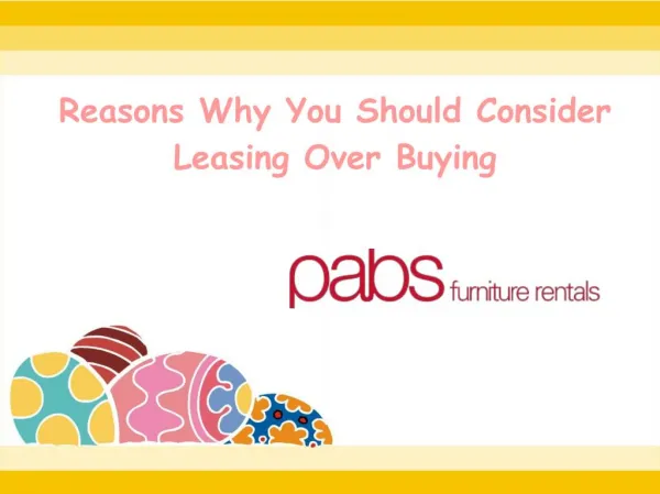 Reasons Why You Should Consider Leasing Over Buying