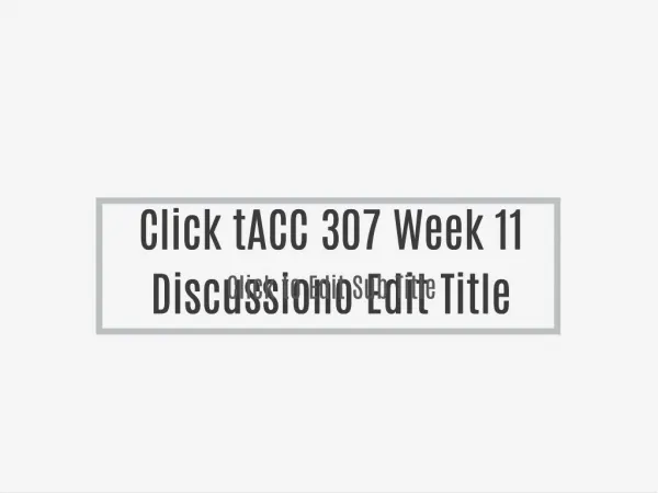 ACC 307 Week 11 Discussion