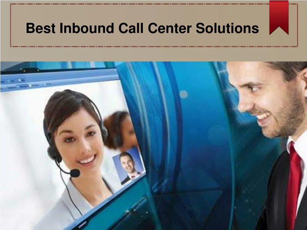 best inbound call center solutions