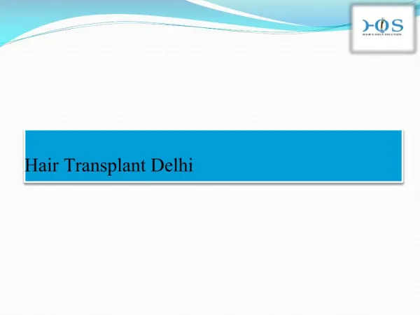Advance Hair transplant in Delhi-hoshairclinic.com