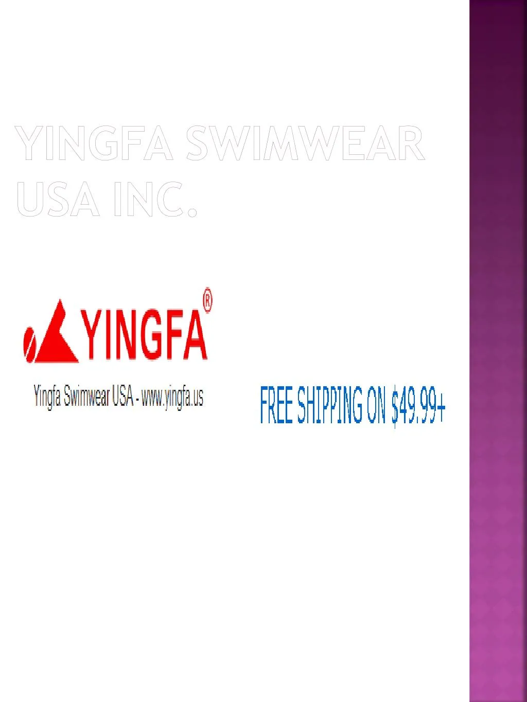 yingfa swimwear usa inc