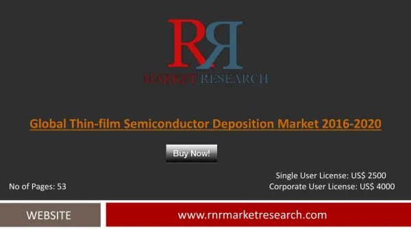Thin-film Semiconductor Deposition Market Trends, Challenges and Growth Drivers Analysis 2020