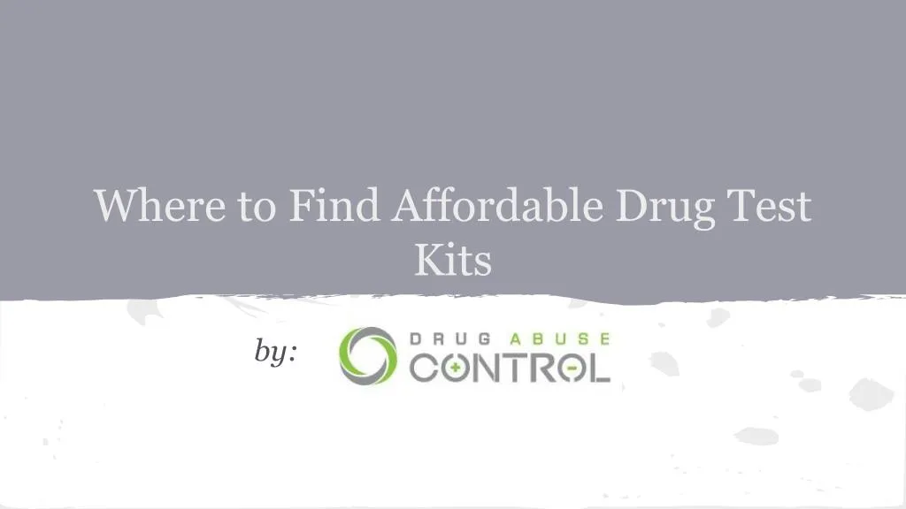 where to find affordable drug test kits