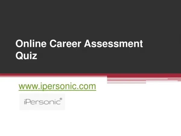 Online Career Assessment Quiz - www.ipersonic.com