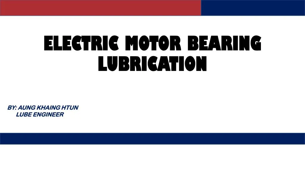 electric motor bearing lubrication
