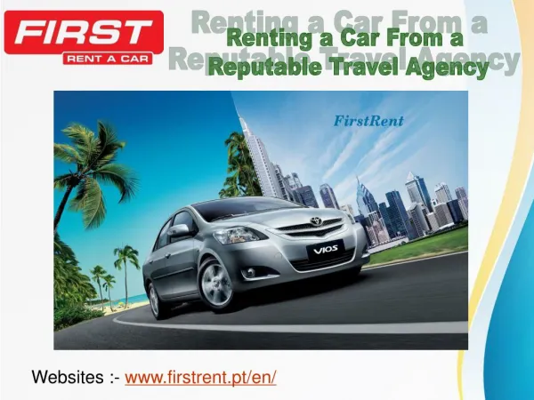 Renting a Car From a Reputable Travel Agency