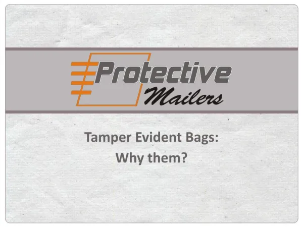 Tamper Evident Bags Why Them