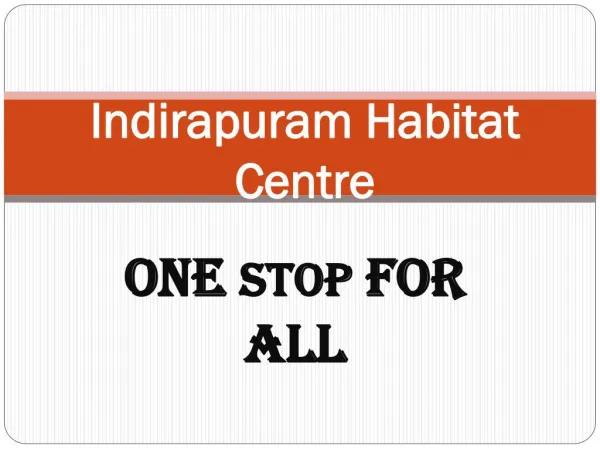 Indirapuram Habitat Centre