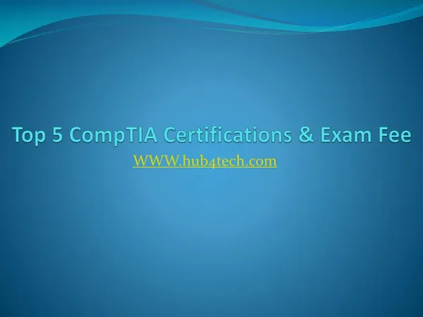 Top 5 comp tia certifications & exam fee - Hub4Tech.com