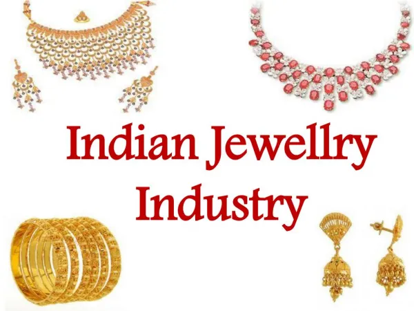 Gems and Jewellery Industry in India