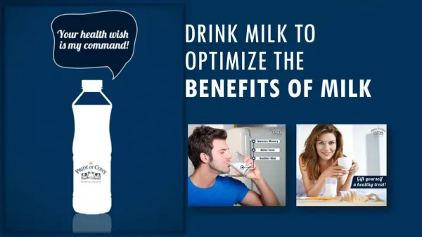 Drink milk to optimize the benefits of milk