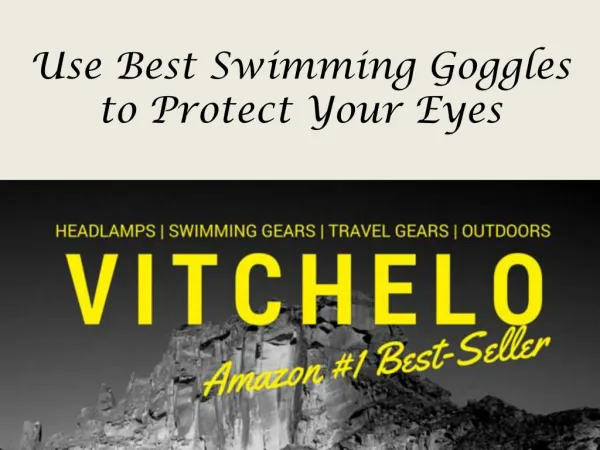Use Best Swimming Goggles to Protect Your Eyes