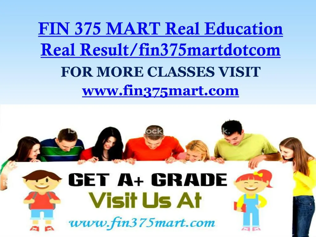 fin 375 mart real education real result fin375martdotcom