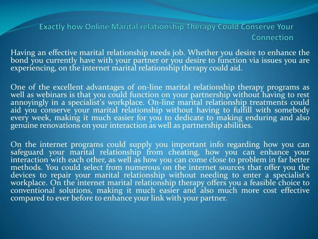 exactly how online marital relationship therapy could conserve your connection