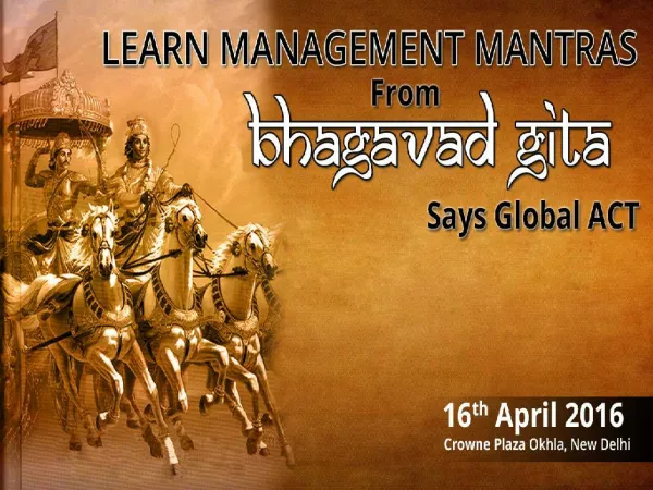 Learn Management Mantras from Bhagavad Gita, says Global ACT