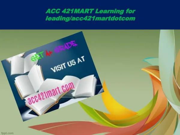 ACC 421MART Learning for leading/acc421martdotcom