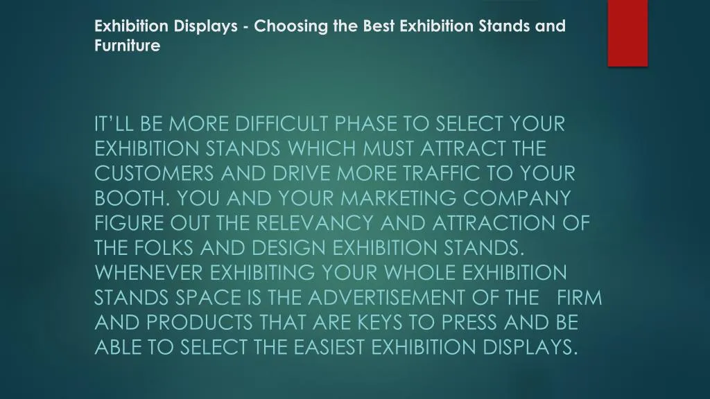 exhibition displays choosing the best exhibition stands and furniture