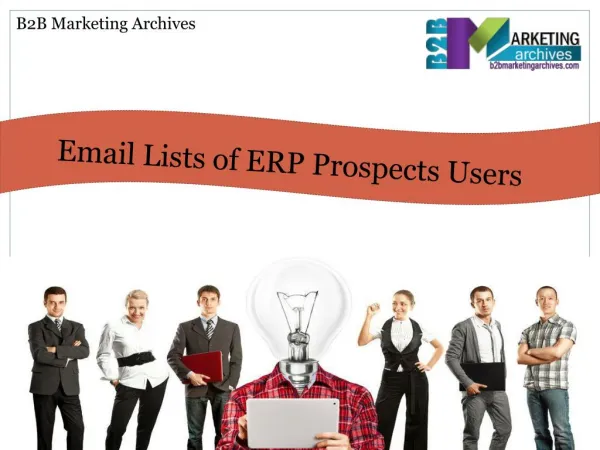 Email Lists of ERP Prospects Users - B2B Marketing Archives
