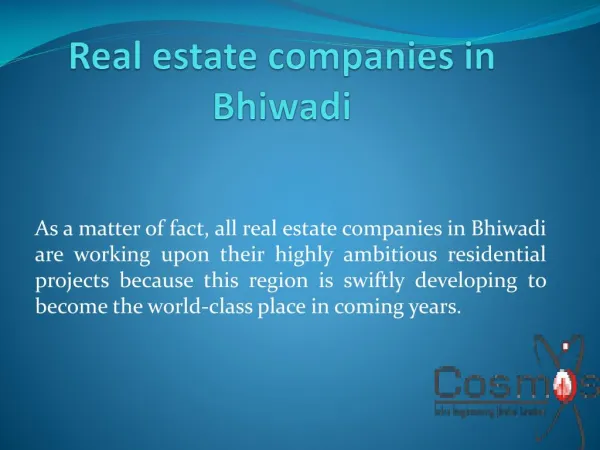 Real Estate Bhiwadi, Gurgaon and Dwarka Expressway