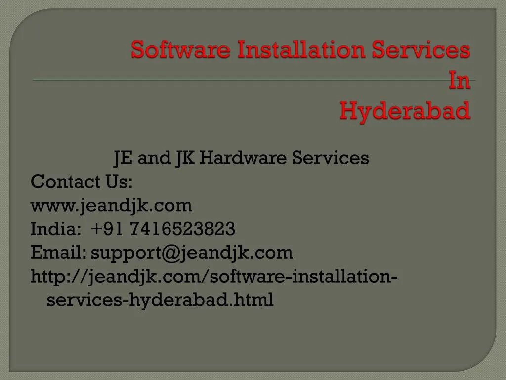 software installation services in hyderabad