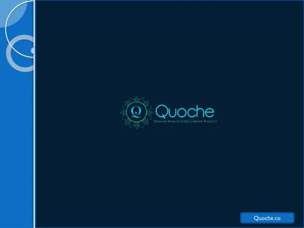 Quoche - The Best Way To Buy Indian Handmade Products
