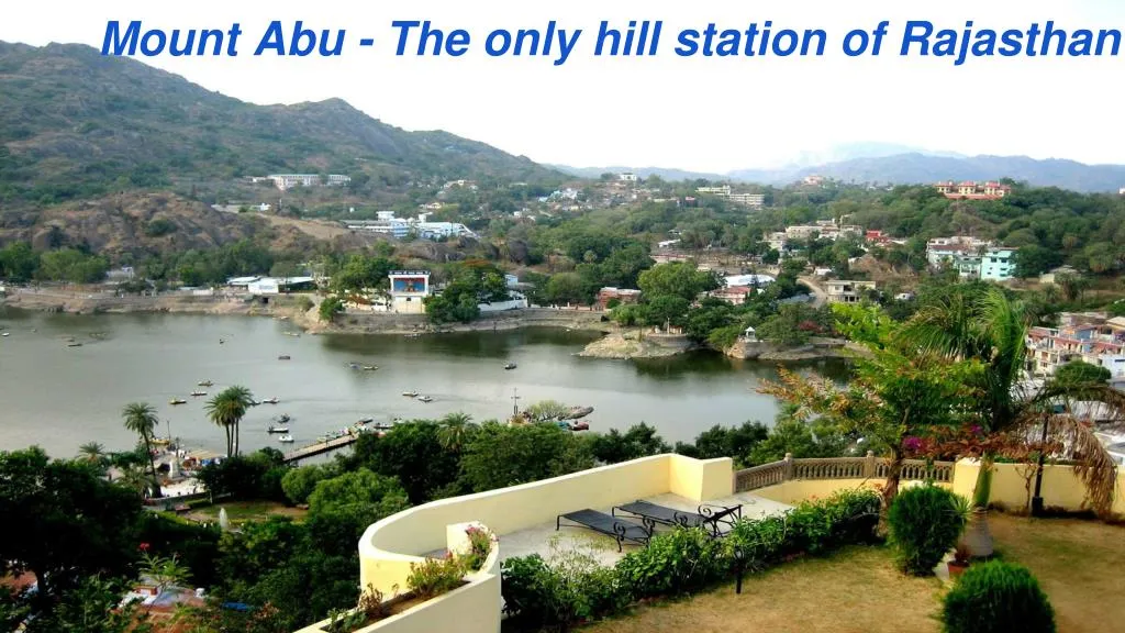 mount abu the only hill station of rajasthan