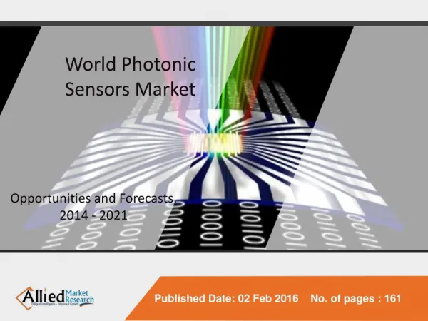 Photonic sensors market 2014-2021
