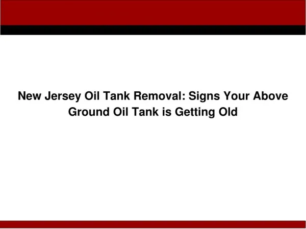 NJ Oil Tank Removal: Signs Your Above Ground Oil Tank is Getting Old