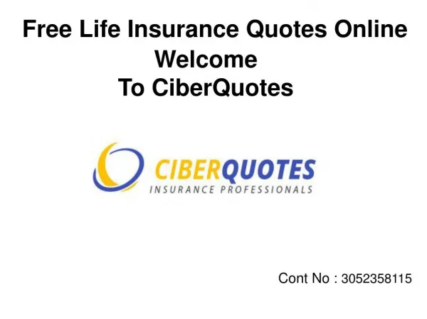 Instant & Free Life Insurance Quotes Online CiberQuotes