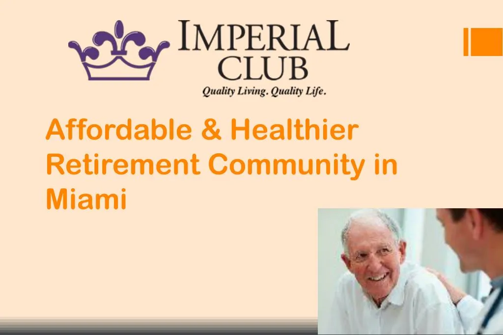 affordable healthier retirement community in miami