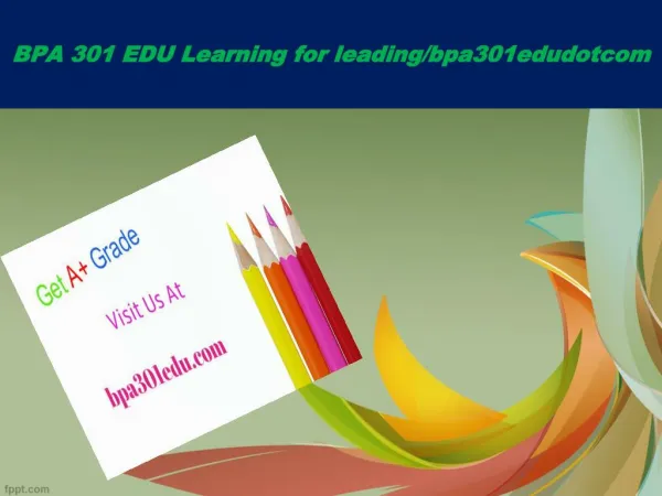BPA 301 EDU Learning for leading/bpa301edudotcom